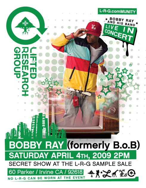 BOB secret show at LRG sample sale